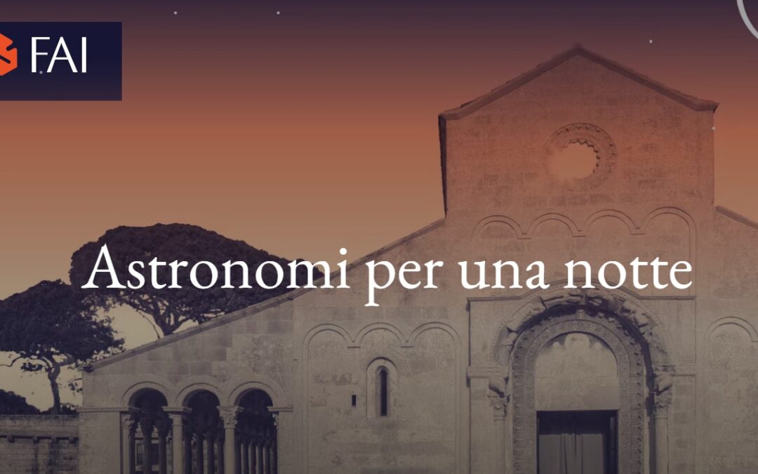 Cantina Sampietrana & FAI 🌟 Astronomi per una notte 🌟